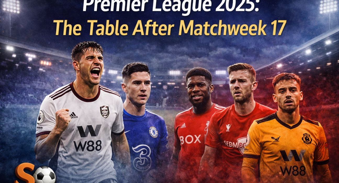 Premier League 2025 Table After Matchweek 17